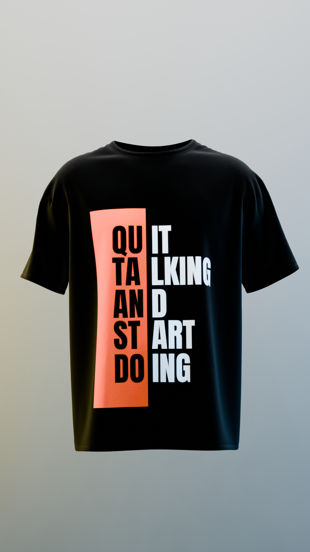 Quit Talking And Start Doing Black Regular Fit T-Shirt (Unisex)